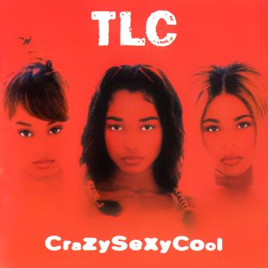 TLC -  CrazySexyCool